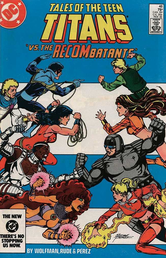 Tales of The New Teen Titans comic book "Recombatants" - No 48 - November 1984