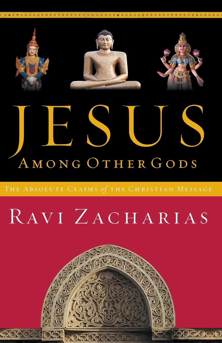 Jesus Among Other Gods: The Absolute Claims of the Christian Message