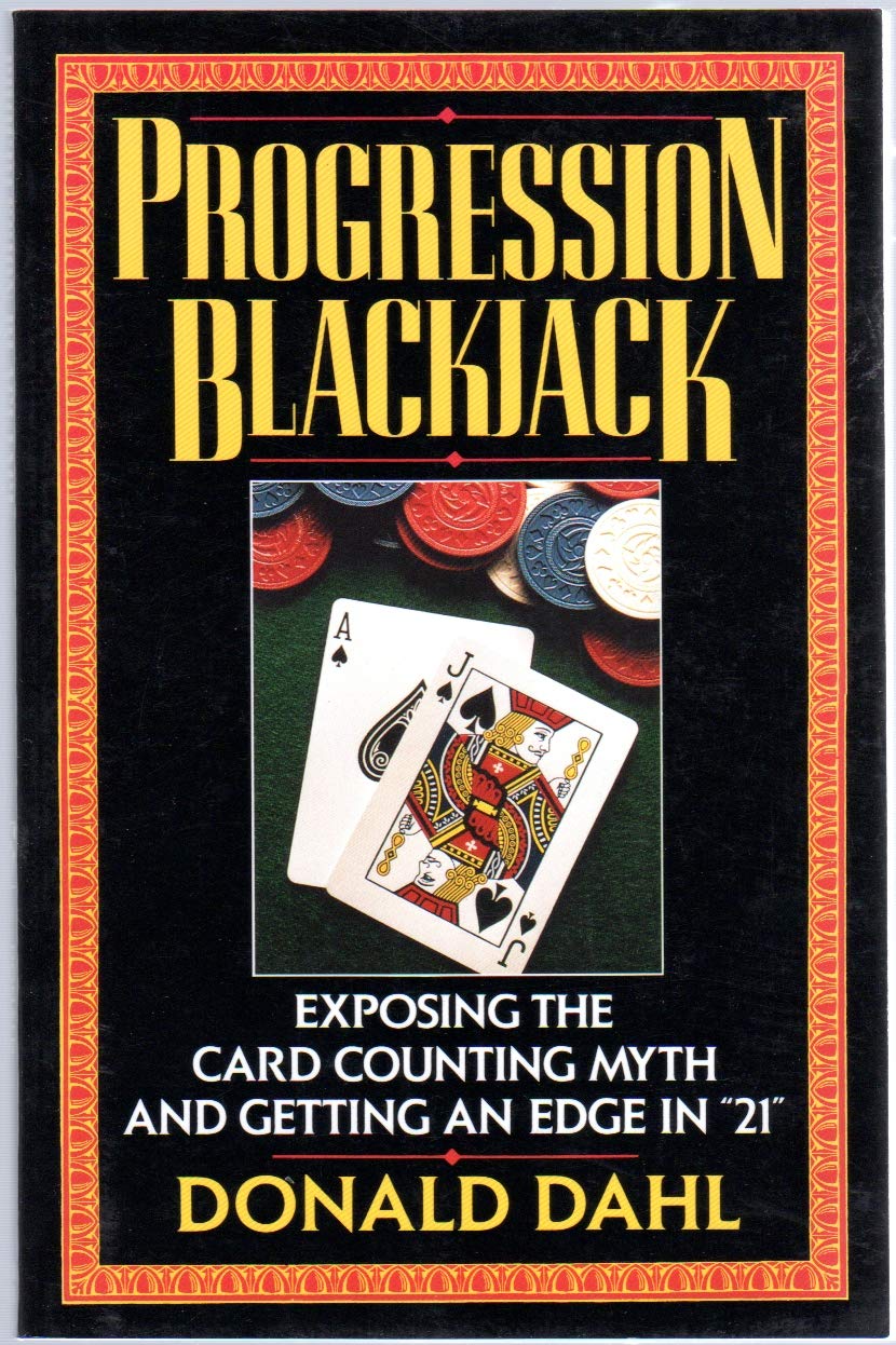 Progression Blackjack: Exposing the Card Counting Myth used book depot