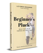 Beginner's Pluck: Build Your Life of Purpose and Impact Now used book depot