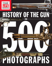 History of the Gun in 500 Photographs used book depot