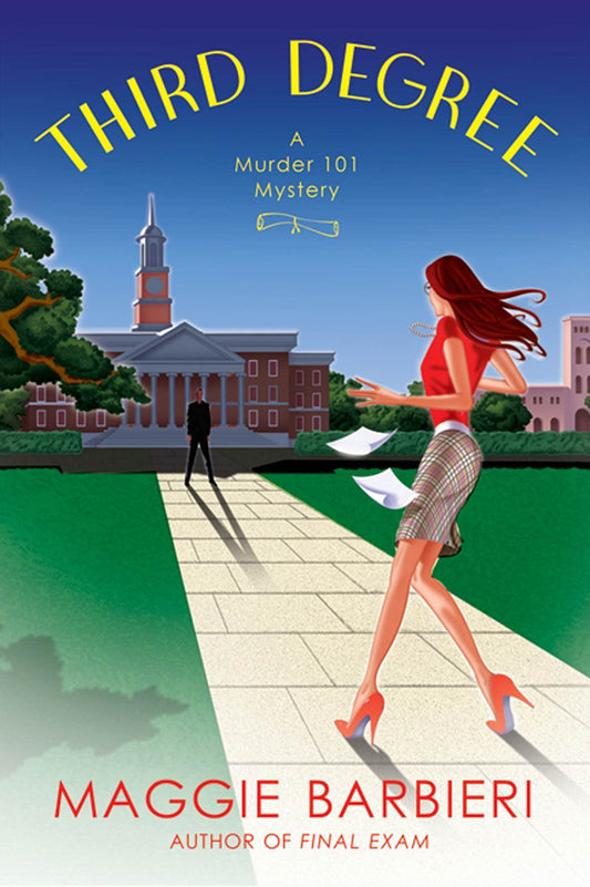 Third Degree (Murder 101 Mysteries, No. 5)