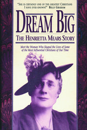 Dream Big: The Henrietta Mears Story used book depot