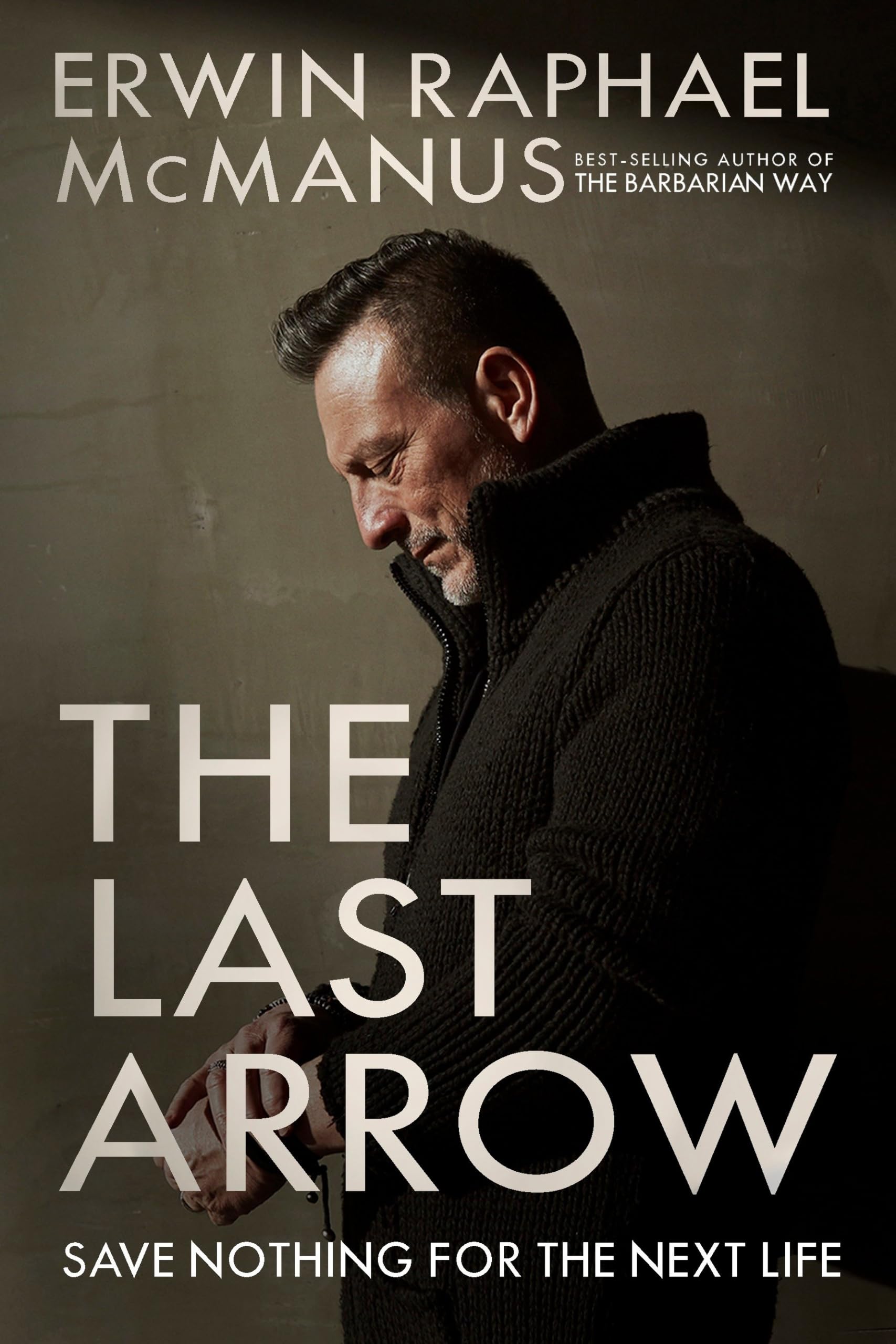 The Last Arrow: Save Nothing for the Next Life used book depot