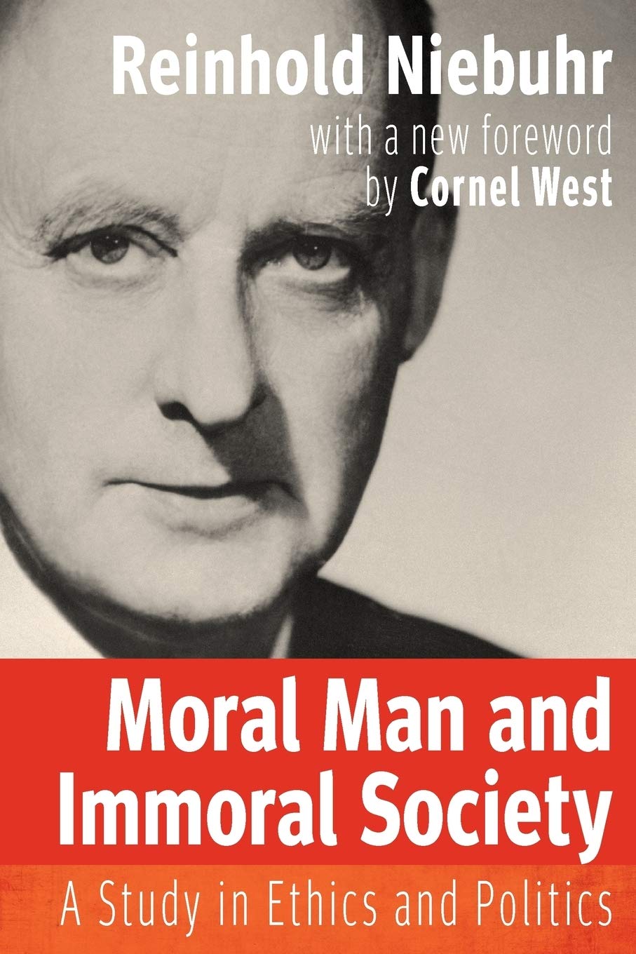 Moral Man and Immoral Society: A Study in Ethics and Politics (Library of Theological Ethics) used book depot