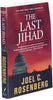 The Last Jihad: A Jon Bennett Series Political and Military Action Thriller Book 1 [Paperback] Rosenberg, Joel C