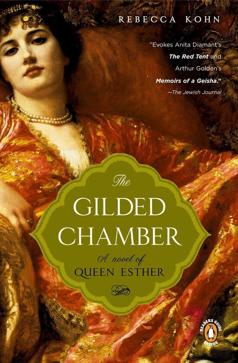 The Gilded Chamber: A Novel of Queen Esther used book depot