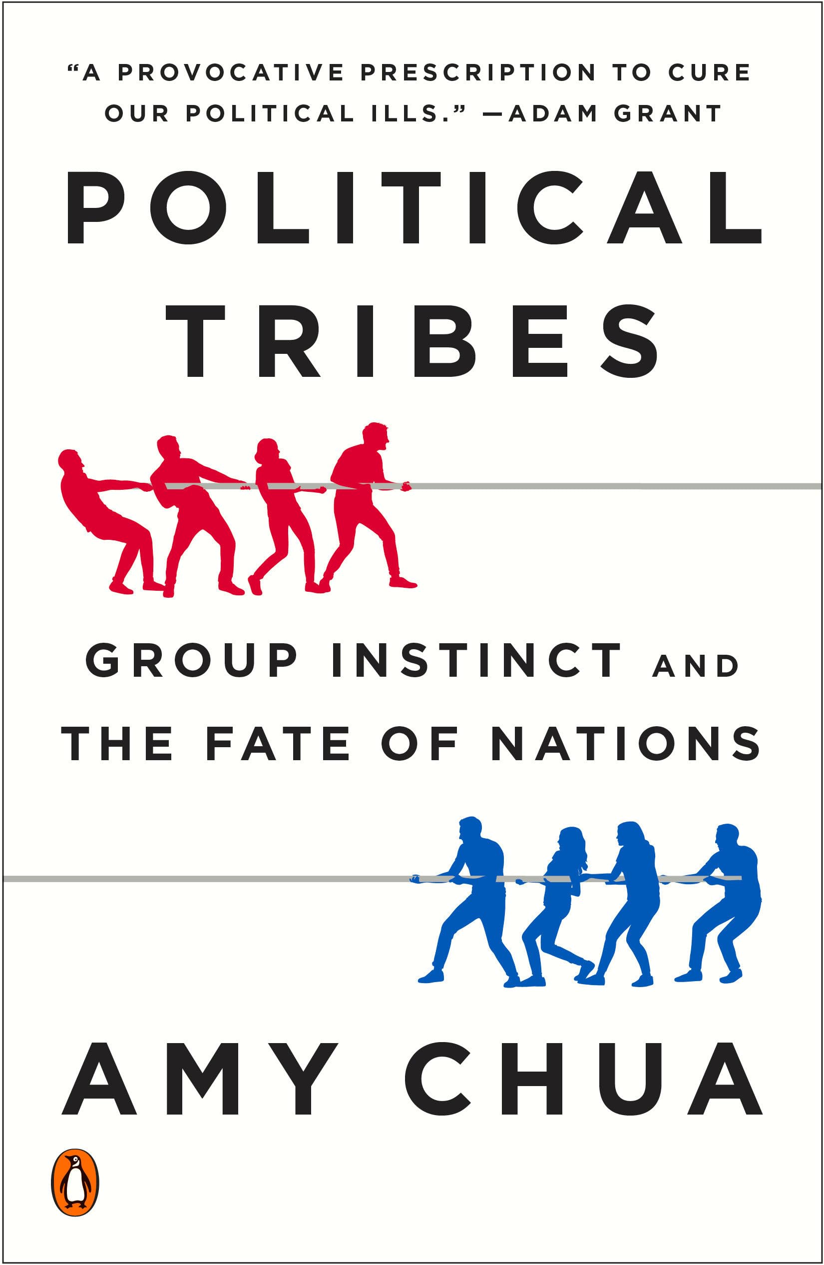 Political Tribes: Group Instinct and the Fate of Nations used book depot