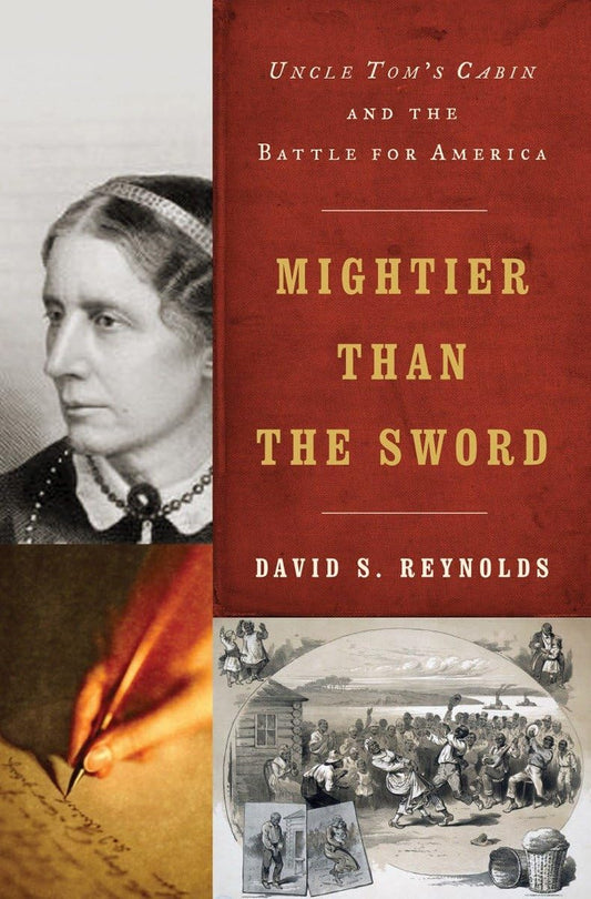 Mightier than the Sword: and the Battle for America