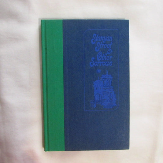 Stanyan Street and Other Sorrows: Poems