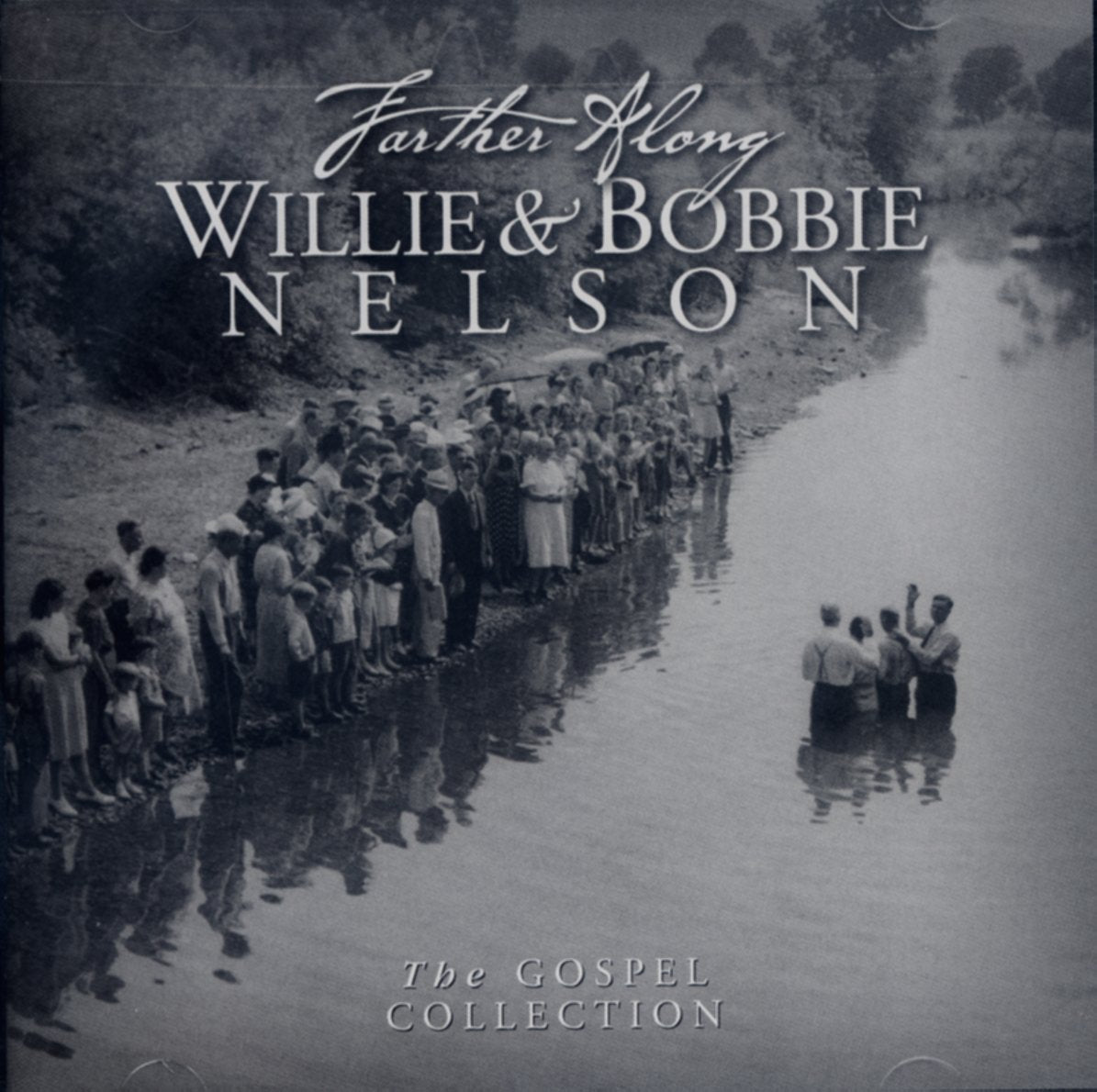 Farther Along: Gospel Collection