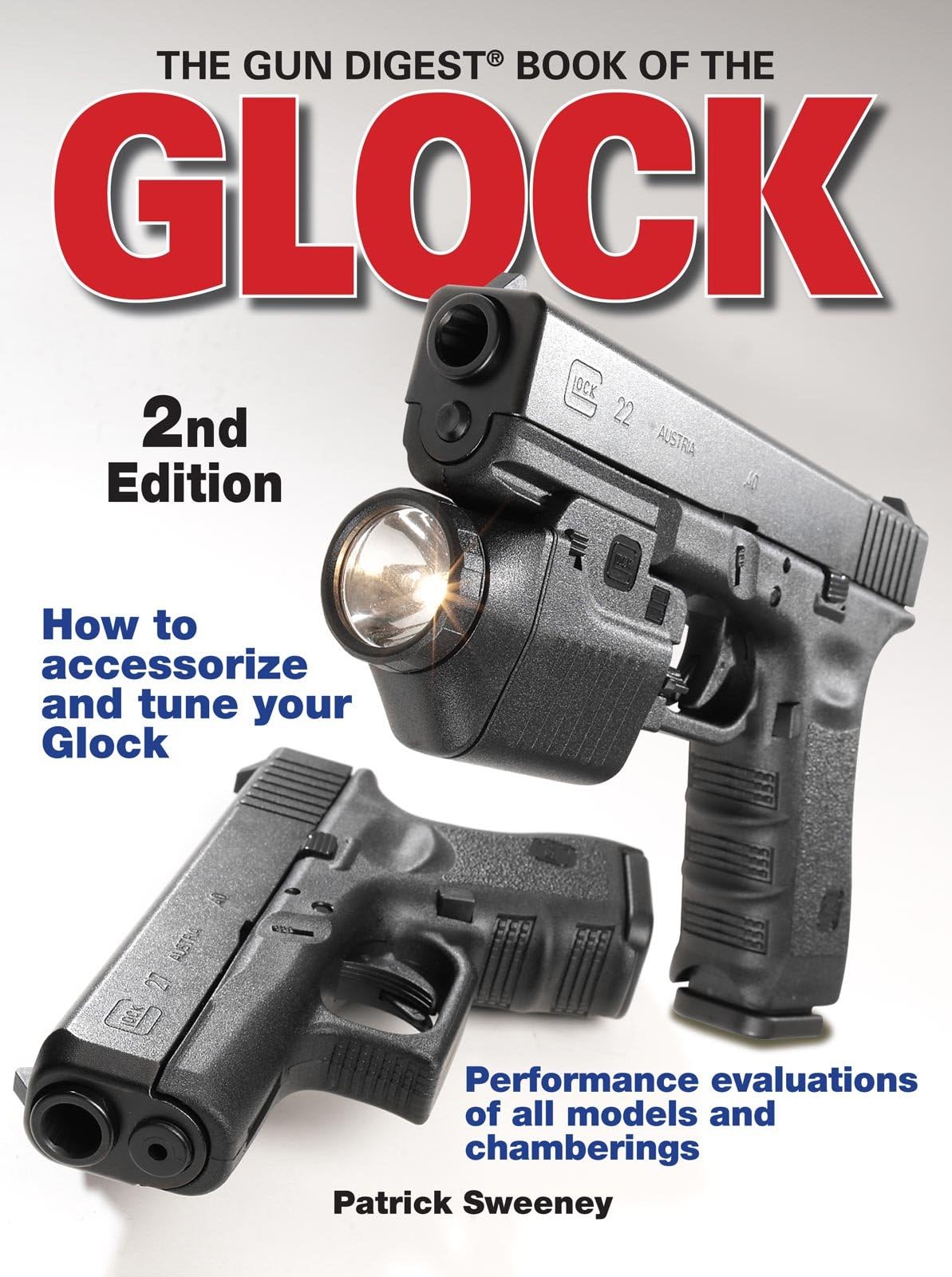 The Gun Digest Book of the Glock, 2nd Edition used book depot