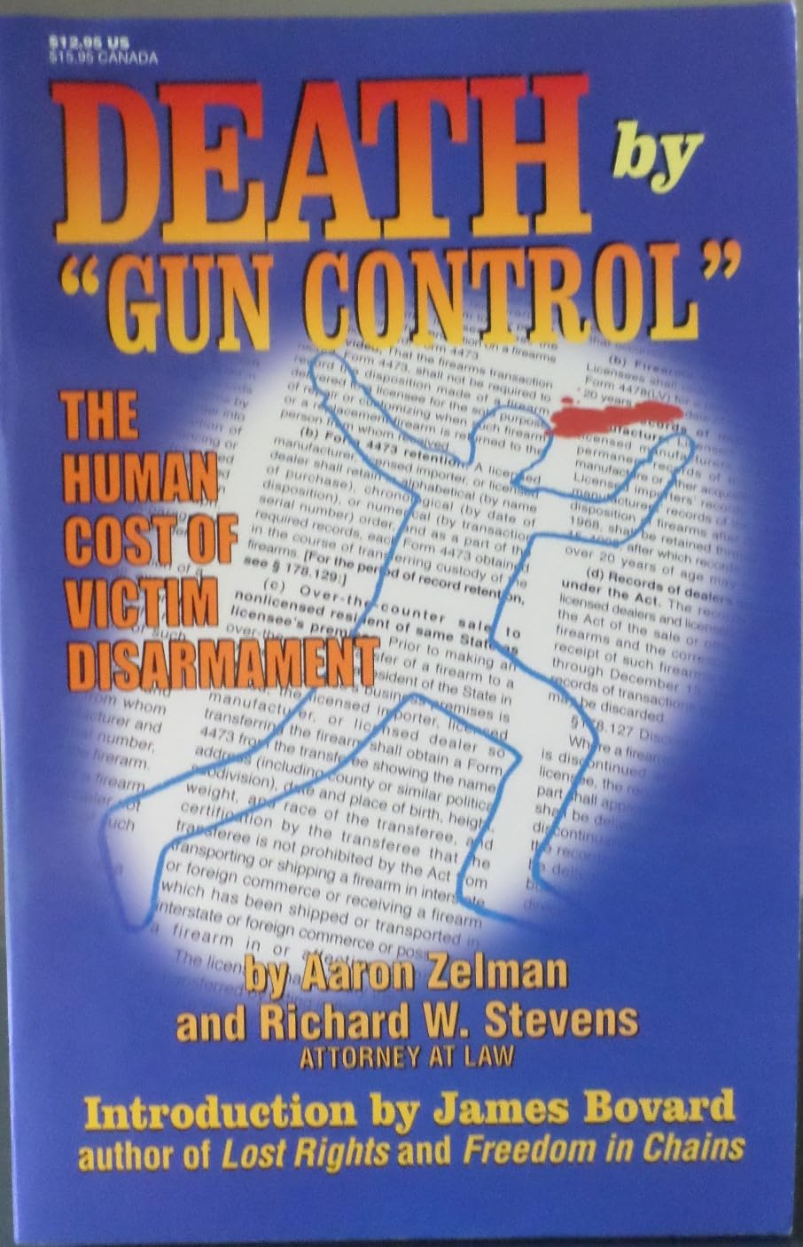 Death by "Gun Control": The Human Cost of Victim Disarmament used book depot
