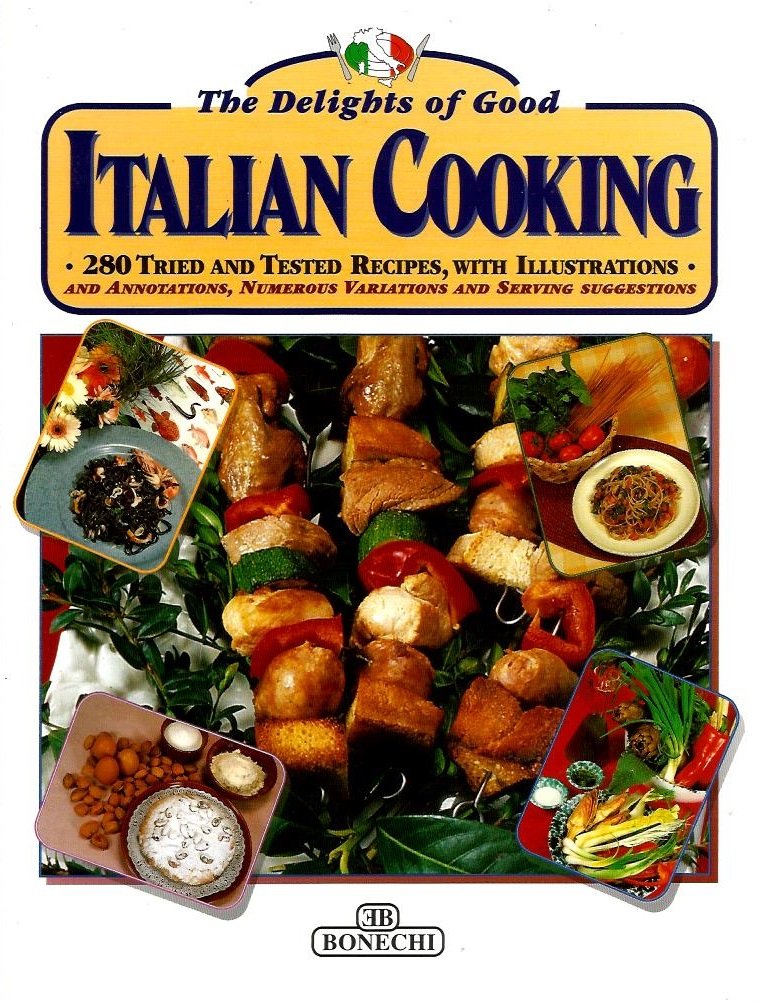 The Delights of Good Italian Cooking used book depot