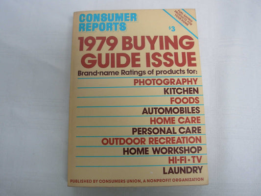 Consumer Reports 1979 Buying Guide Issue [Paperback] Editor