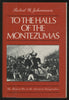 To the Halls of the Montezumas: The Mexican War in the American Imagination Johannsen, Robert W