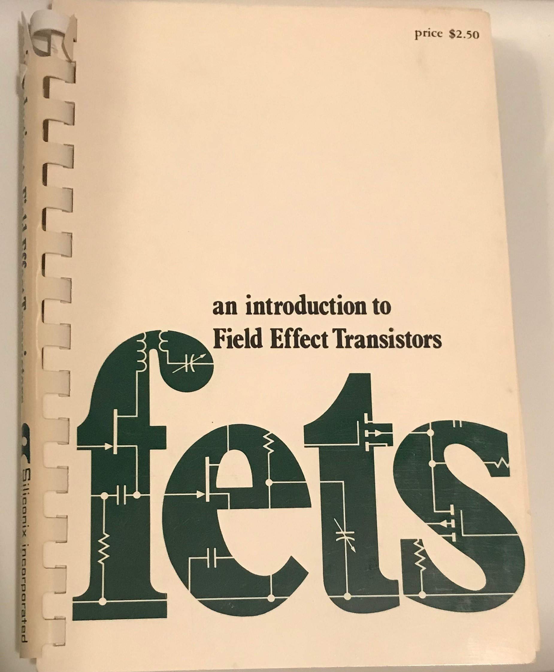 Introduction To Field Effect Transistors