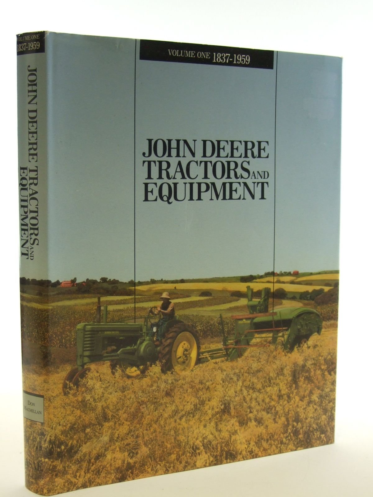 John Deere Tractors and Equipment, Vol. 1: 1837-1959 used book depot