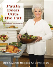 Paula Deen Cuts the Fat: 250 Favorite Recipes All Lightened Up used book depot