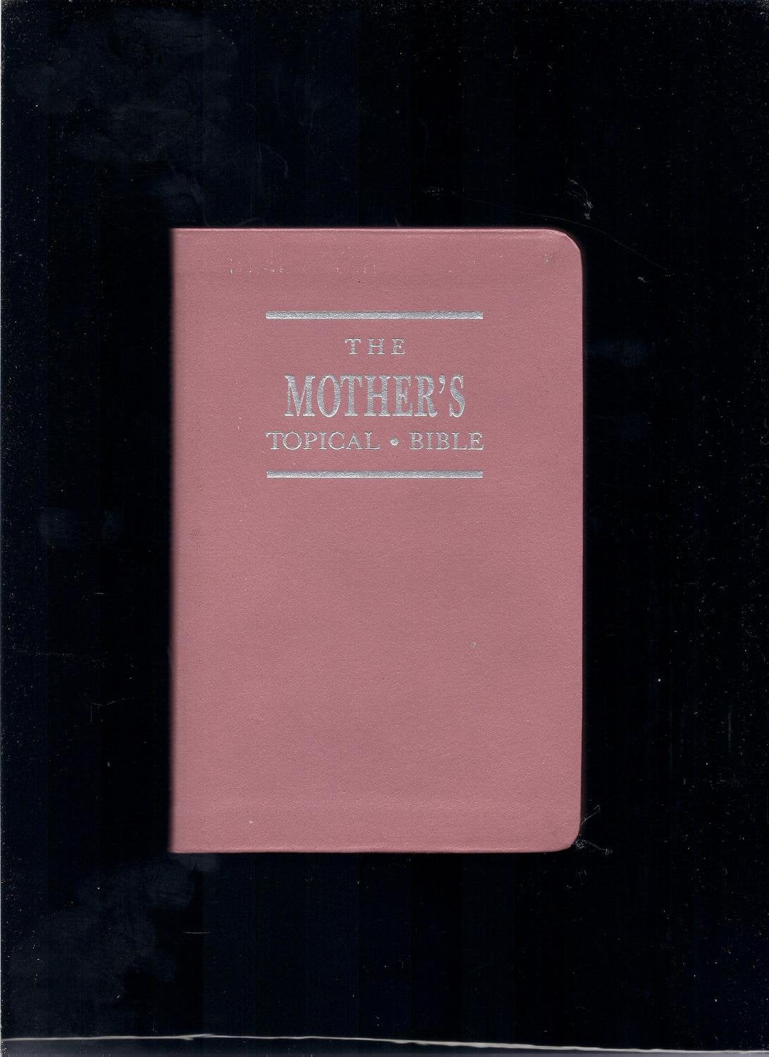 Mothers Topical Bible used book depot