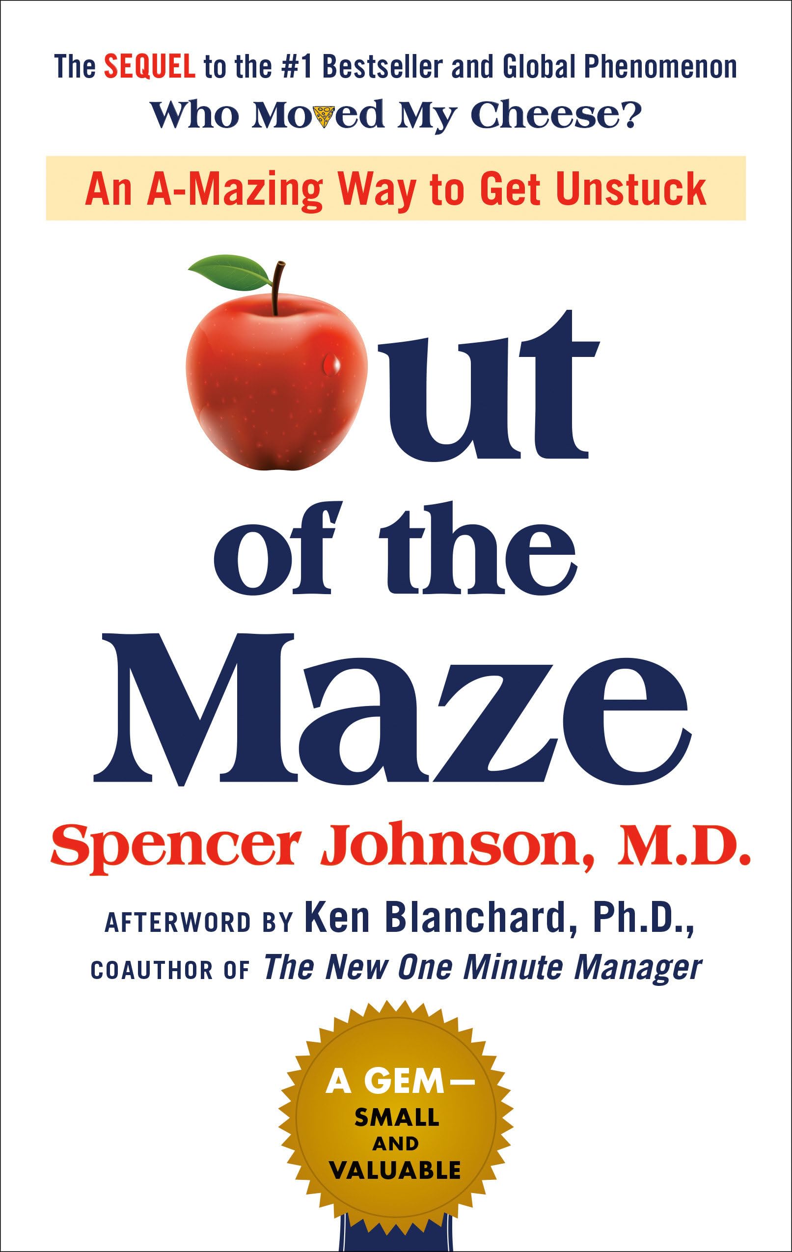 Out of the Maze: An A-Mazing Way to Get Unstuck used book depot