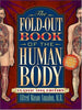 The FoldOut Book of the Human Body: Classic 1906 Edition Amadon, Alfred Mason