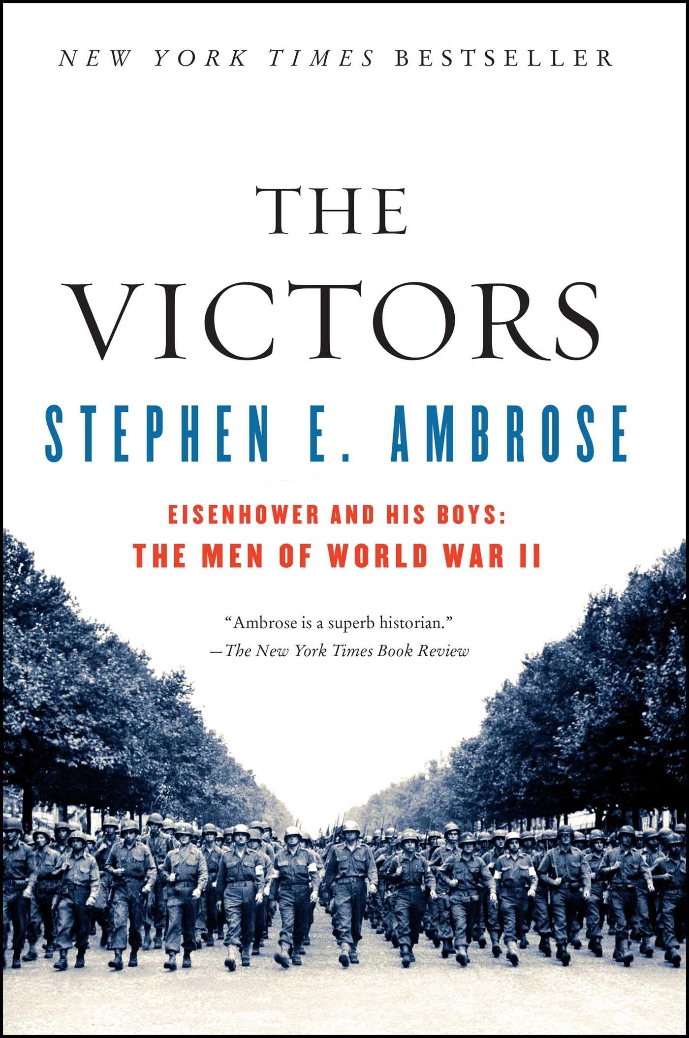 The VICTORS : Eisenhower and His Boys: The Men of World War II used book depot