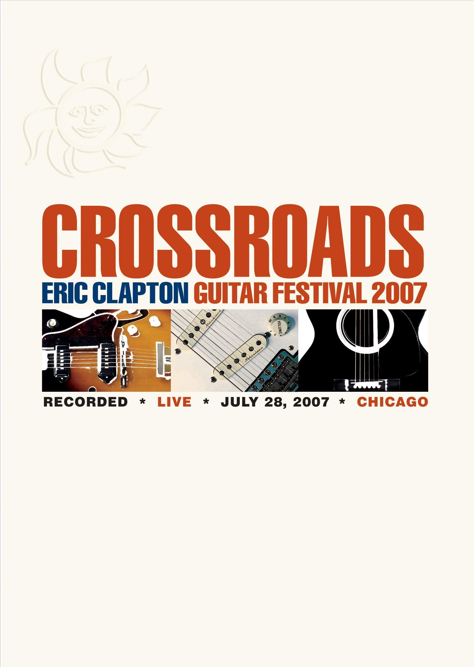 Crossroads: Eric Clapton Guitar Festival 2007 used book depot