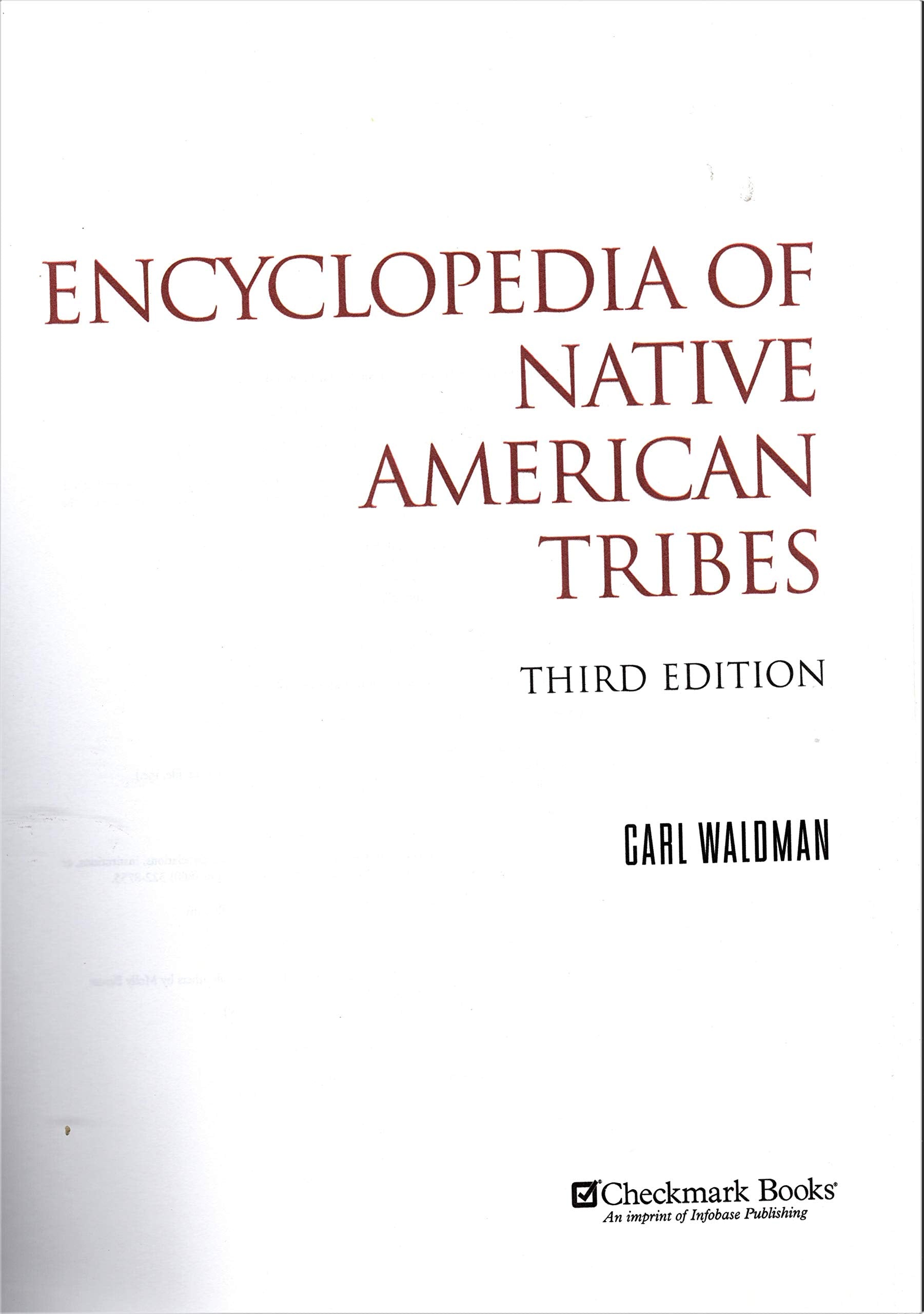 Encyclopedia of Native American Tribes (Facts on File Library of American History) used book depot