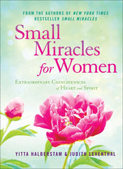 Small Miracles for Women: Extraordinary Coincidences of Heart and Spirit used book depot