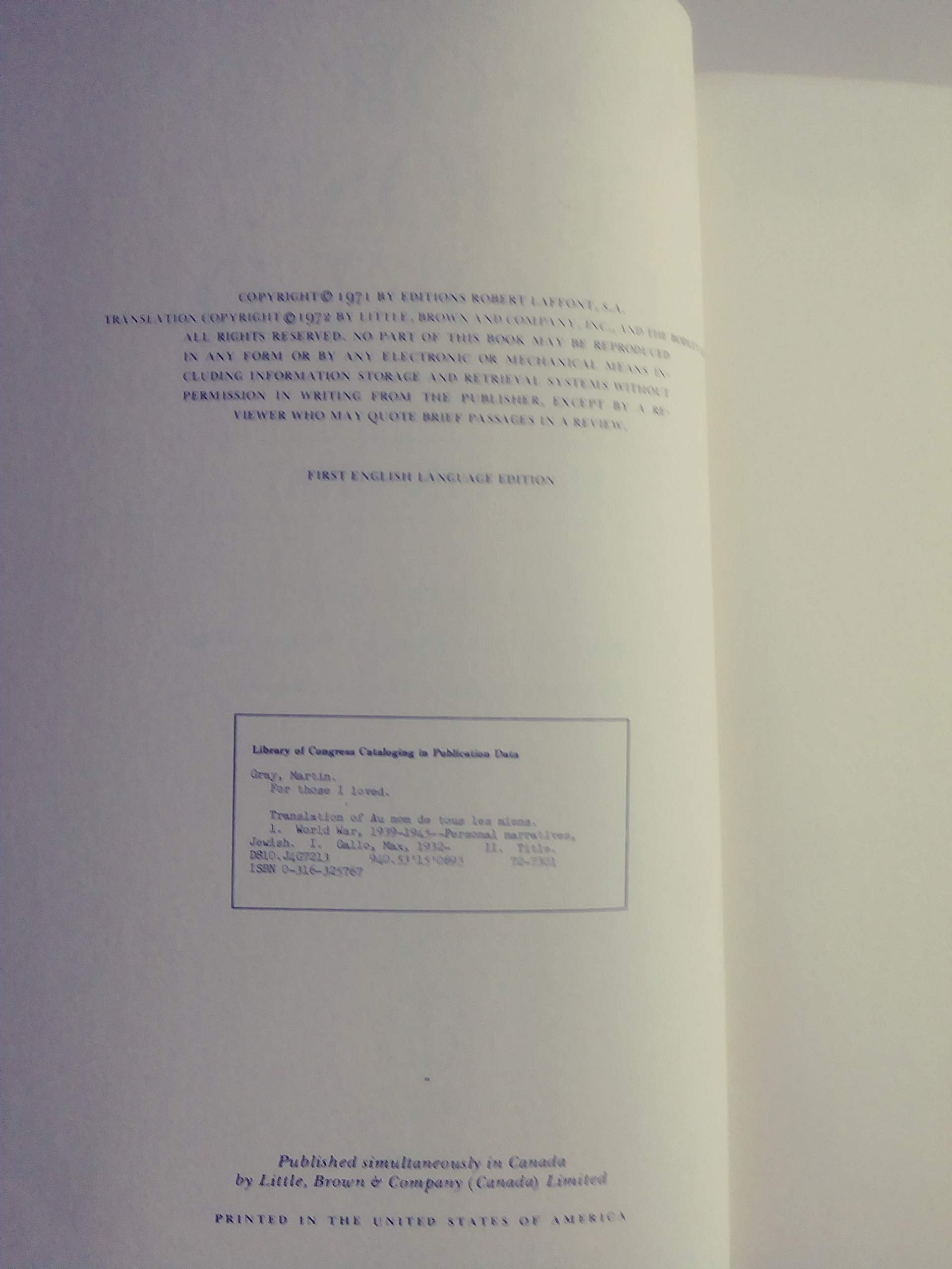 FOR THOSE I LOVED. Translated from the French by Anthony White. Foreword by David Douglas Duncan. used book depot