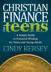 Christian Finance for Teens: A Simple Guide to Financial Wisdom for Teens and Young Adults (Faith) used book depot