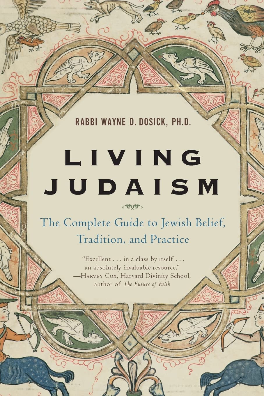 Living Judaism: The Complete Guide to Jewish Belief, Tradition, and Practice used book depot