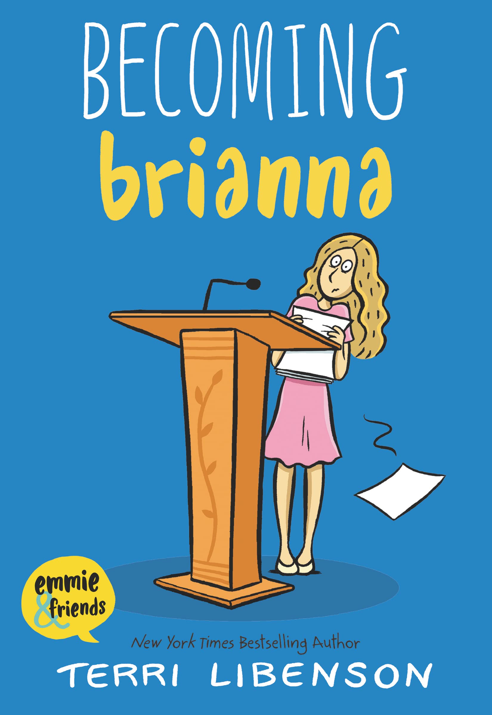 Emmie & Friends: Becoming Brianna: A Graphic Novel (Emmie & Friends, 4) used book depot