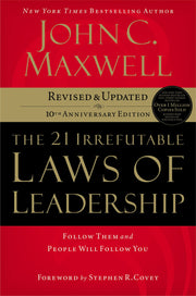 The 21 Irrefutable Laws of Leadership: Follow Them and People Will Follow You (10th Anniversary Edition) used book depot