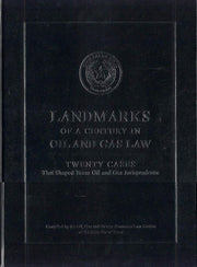 Landmarks of a Century in Oil and Gas Law used book depot