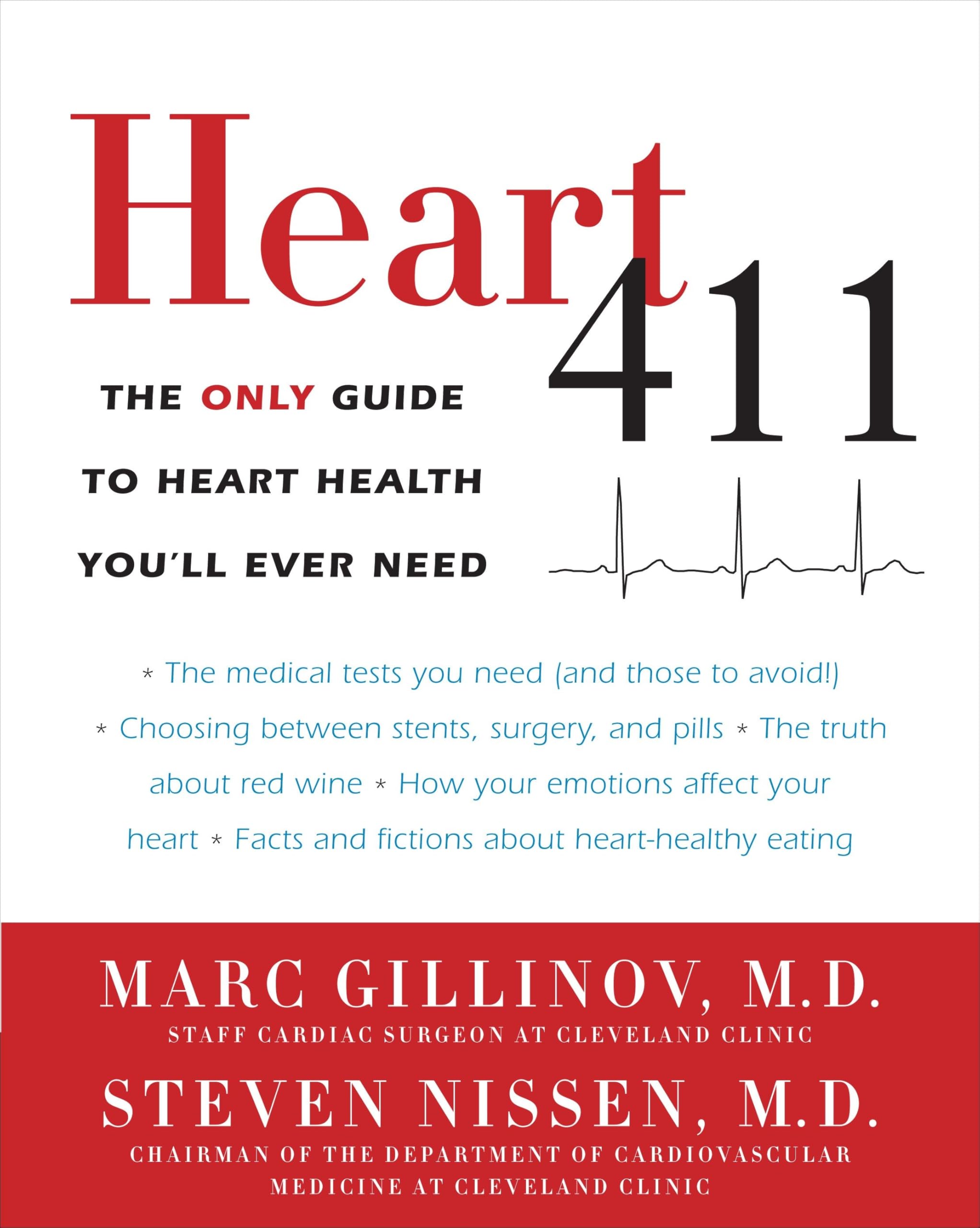 Heart 411: The Only Guide to Heart Health You'll Ever Need used book depot