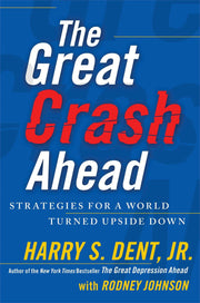 The Great Crash Ahead: Strategies for a World Turned Upside Down used book depot