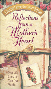 Reflections From A Mother's Heart used book depot