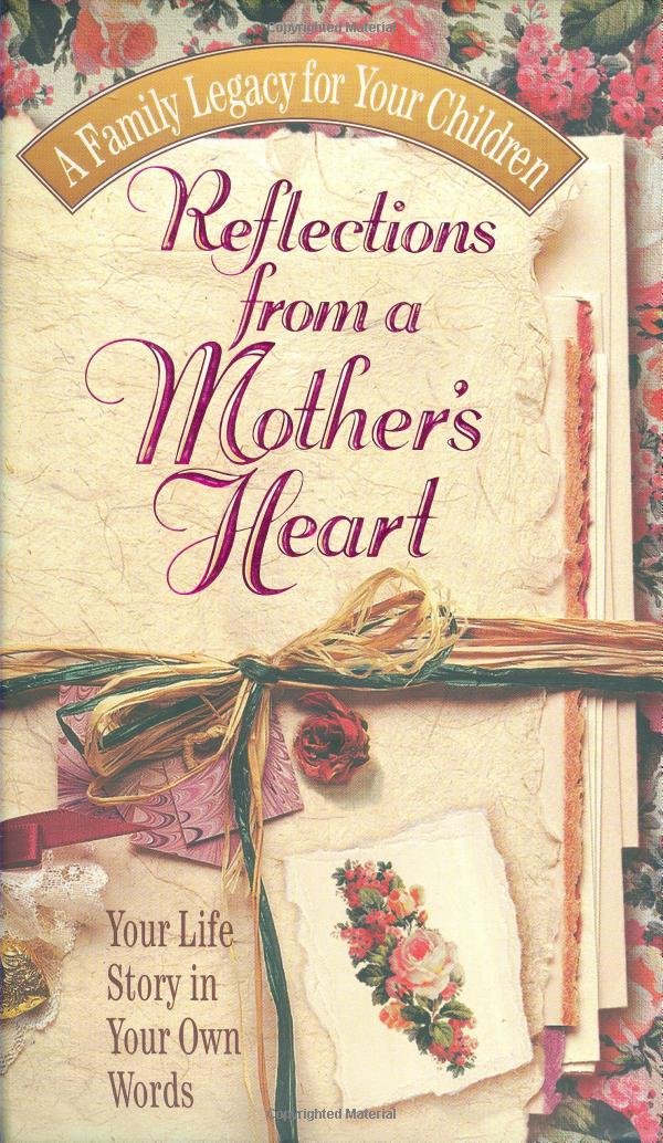 Reflections From A Mother's Heart used book depot