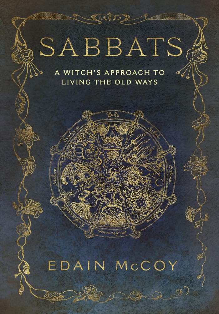 Sabbats: A Witch's Approach to Living the Old Ways (Llewellyn's World Religion and Magick) used book depot