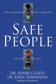 Safe People: How to Find Relationships That Are Good for You and Avoid Those That Aren't used book depot