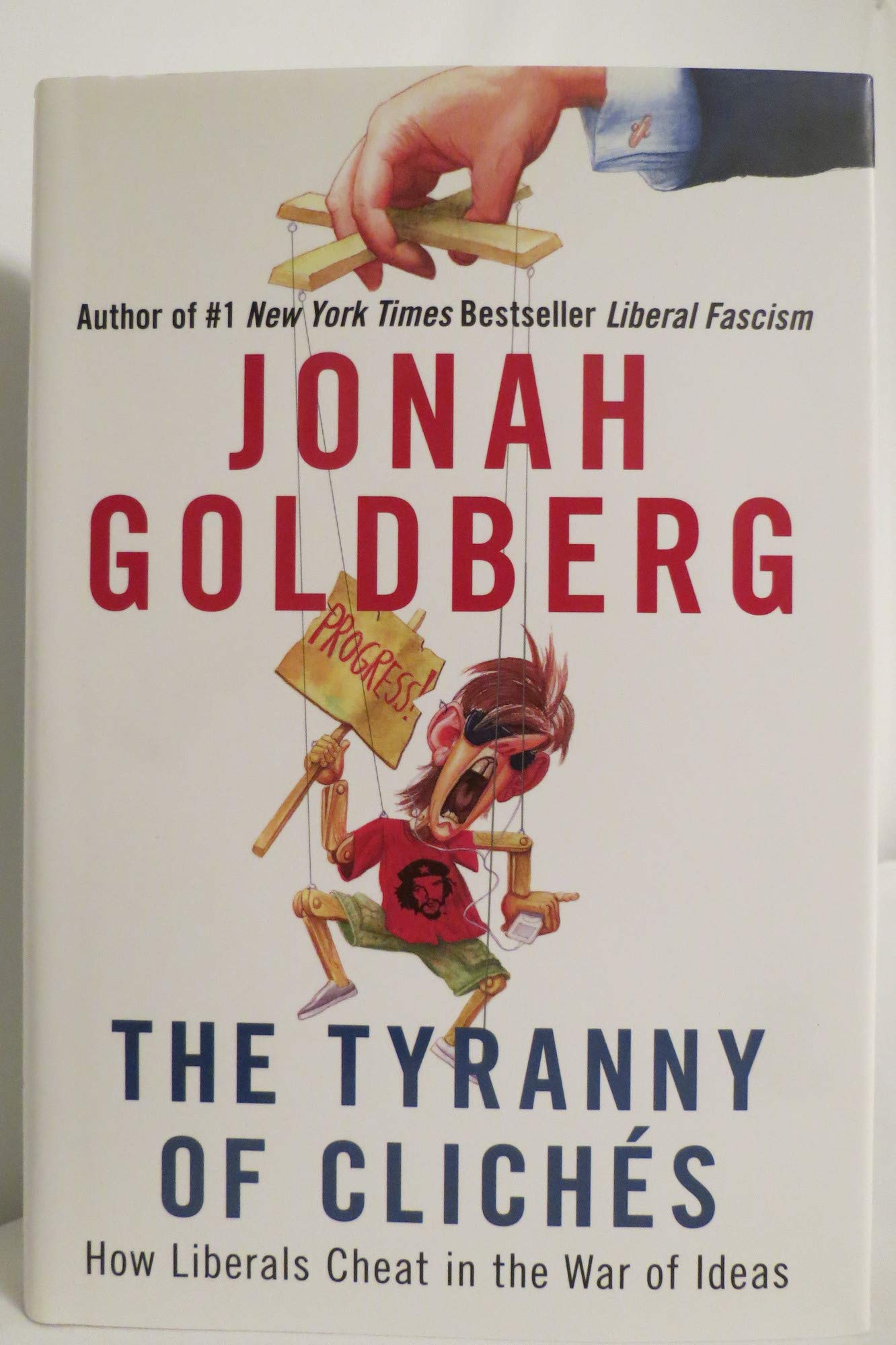The Tyranny of Clichés: How Liberals Cheat in the War of Ideas used book depot