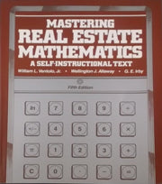 Mastering real estate mathematics: A self-instructional text