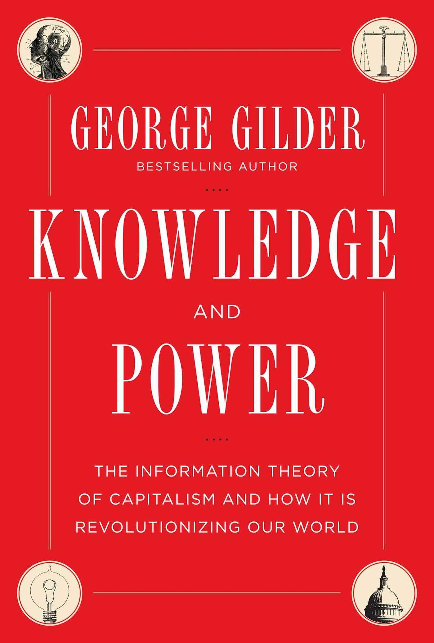 Knowledge and Power: The Information Theory of Capitalism and How it is Revolutionizing our World used book depot