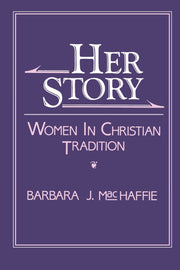 Her Story: Women in Christian Tradition used book depot