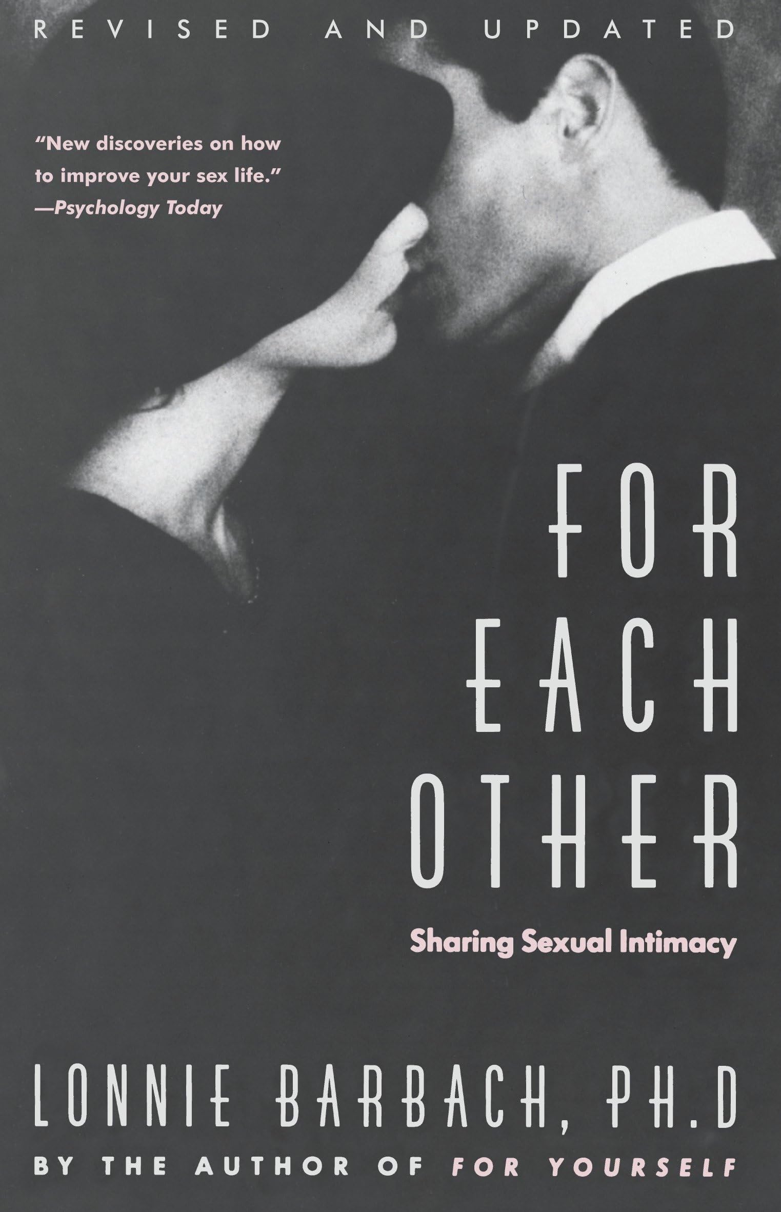 For Each Other: Sharing Sexual Intimacy used book depot