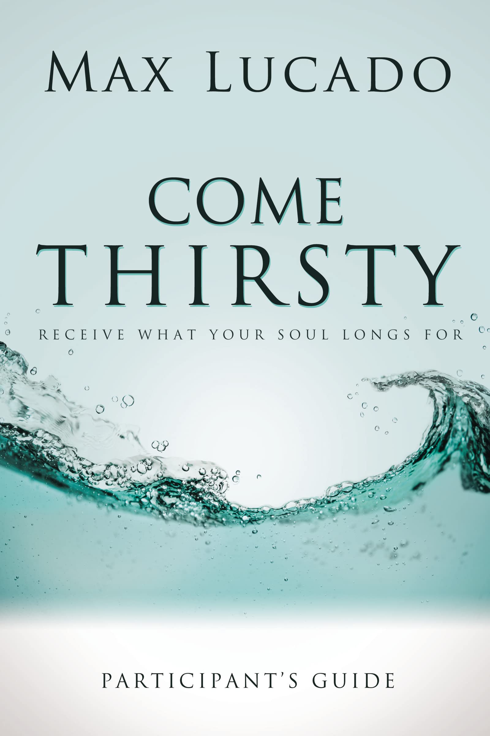 Come Thirsty Part Guide used book depot
