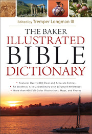 The Baker Illustrated Bible Dictionary used book depot
