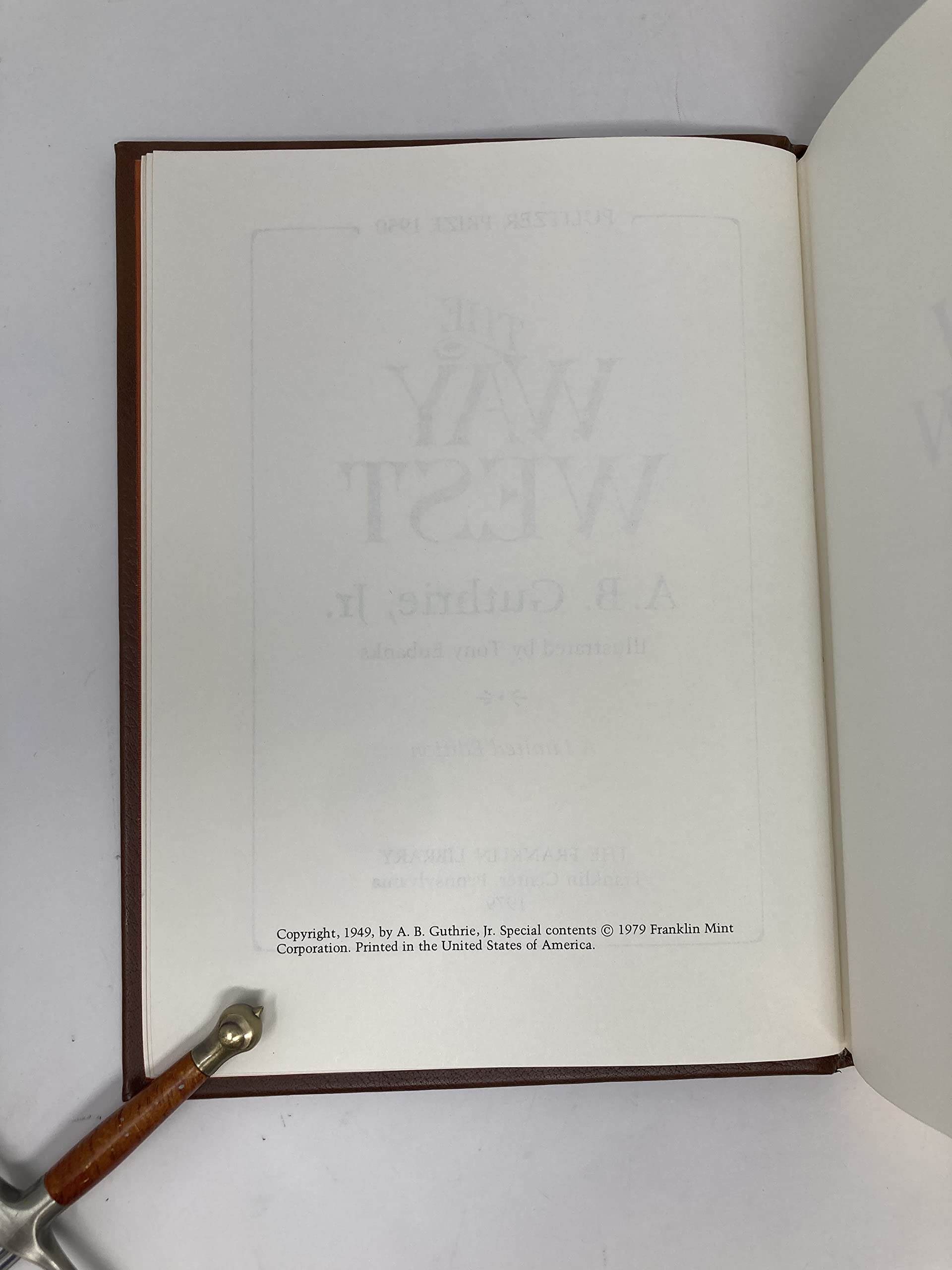 The Way West, A.B. Guthrie, Jr. - The Franklin Library 1986 used book depot